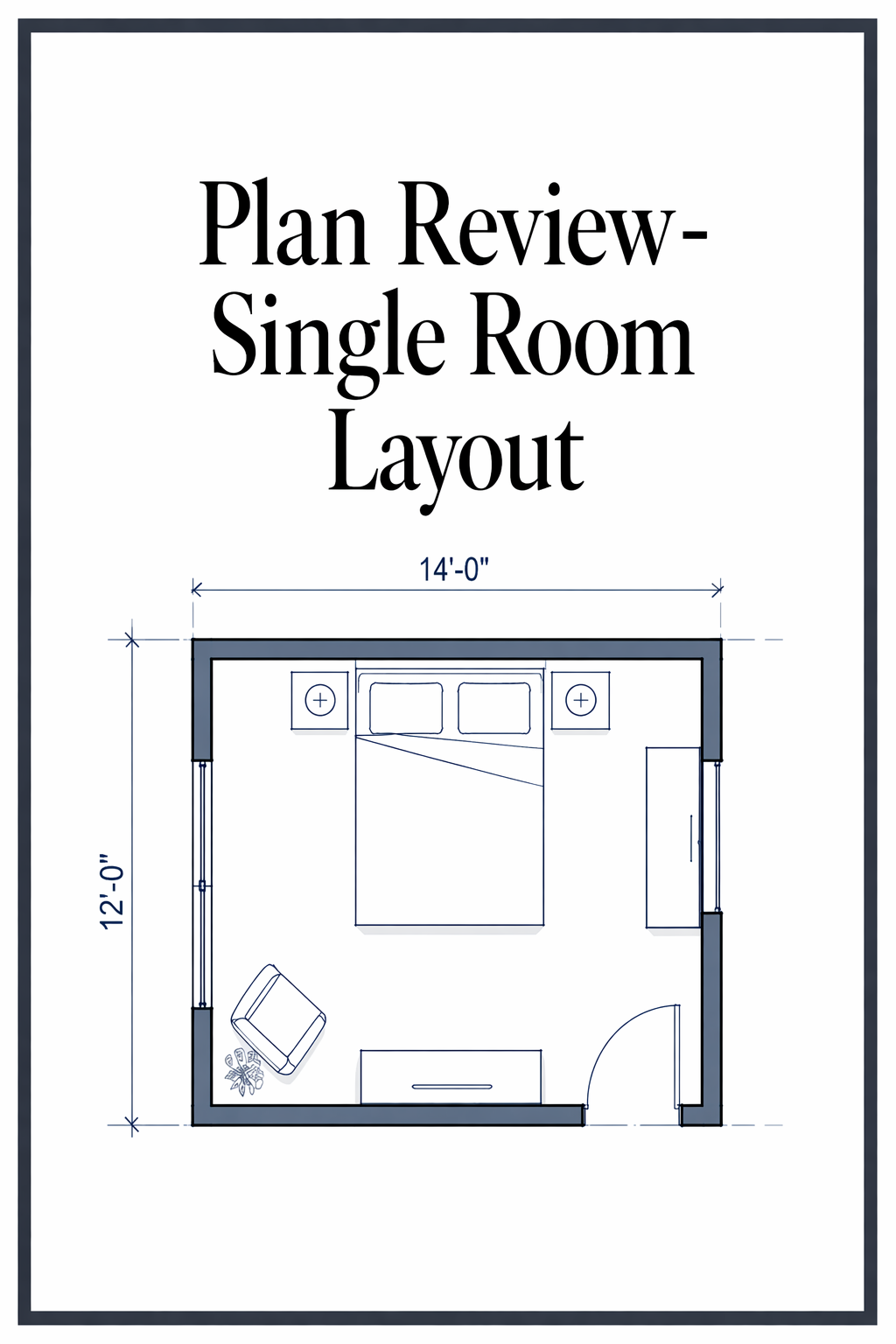 Plan Review - Single Room Layout